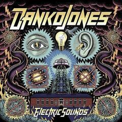 Вінілові платівки Danko Jones - Electric Sounds (Limited Edition) (LP)