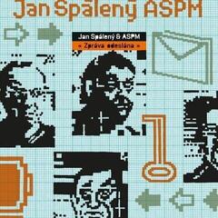 Vinyl Record Jan Spálený - Zpráva Odeslána (Remastered) (140 g) (LP)