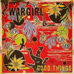 Disc de vinil Wargirl - Good Things (Indie Exclusive) (140 g) (LP)