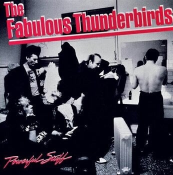 Грамофонна плоча The Fabulous Thunderbirds - Powerful Stuff (Blue Coloured) (LP) - 1