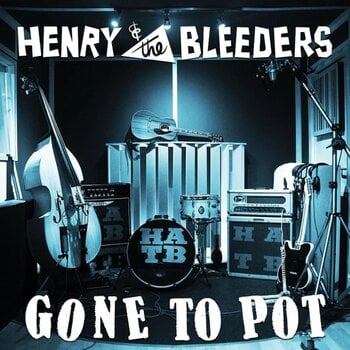 Vinyl Record Henry & The Bleeders - Gone To Pot (LP) - 1