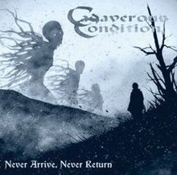 LP ploča Cadaverous Condition - Never Arrive, Never Return (Limited Edition) (Blue Coloured) (LP) - 1