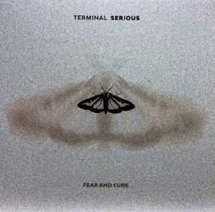 LP plošča Terminal Serious - Fear And Cure (Limited Edition) (LP)