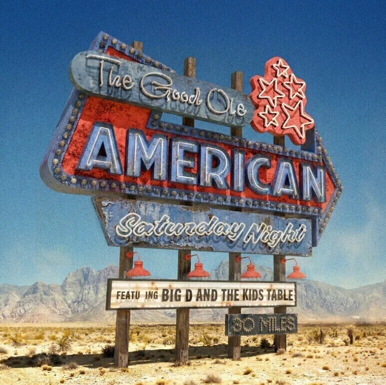 Muzički CD Big D And The Kids Table - The Good Ole American Saturday Night (CD)
