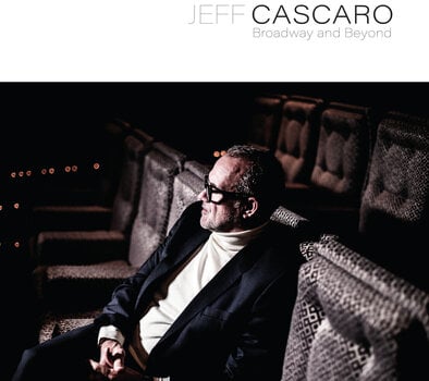 Грамофонна плоча Jeff Cascaro - Broadway & Beyond (LP) - 1