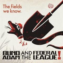 Vinyl Record Blind Adam And The Federal League - The Fields We Know (Reissue) (LP)