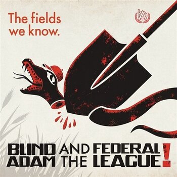 Vinyl Record Blind Adam And The Federal League - The Fields We Know (Reissue) (LP) - 1