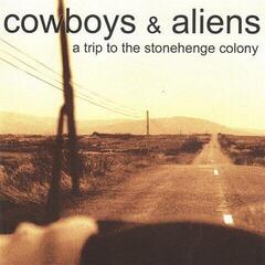 Vinylplate Cowboys & Aliens - A Trip To The Stonehenge Colony (Black Coloured) (LP)