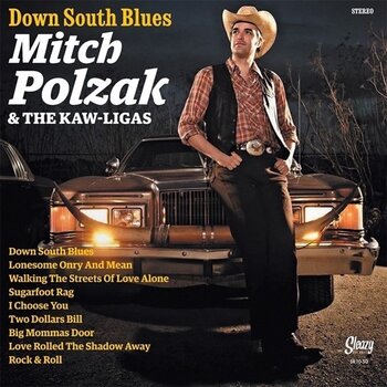 Грамофонна плоча Mitch Polzak & The Kaw-Ligas - Down South Blues (LP) - 1