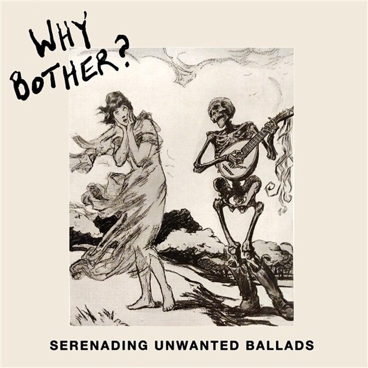 LP ploča Why Bother? - Serenading Unwanted Ballads (LP)