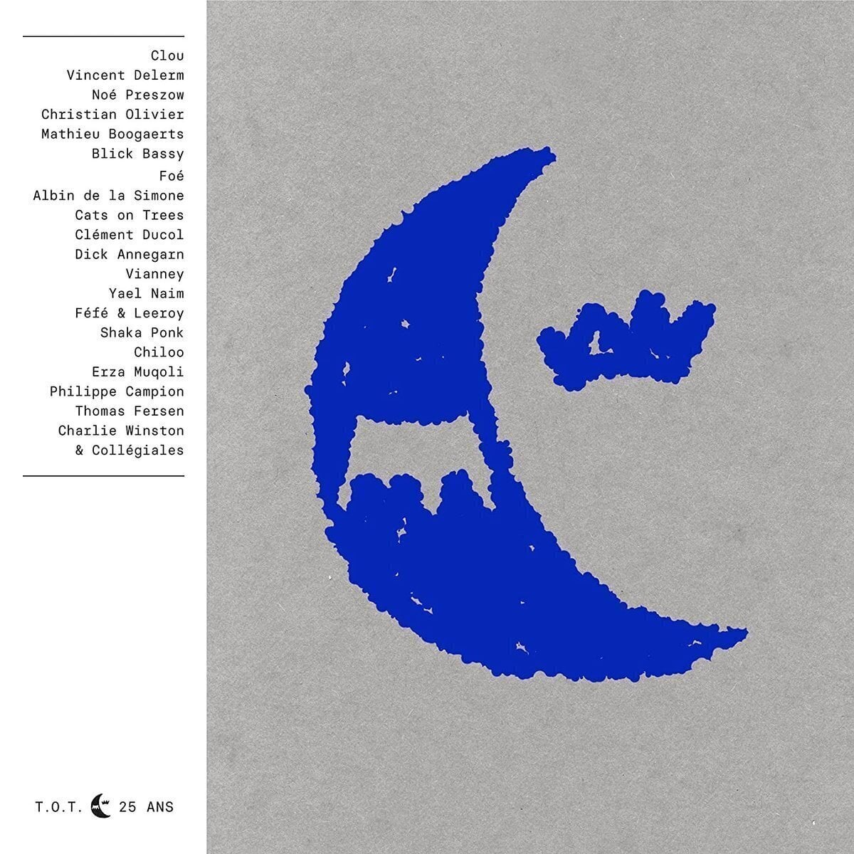 Vinüülplaat Various Artists - Tôt Ou Tard 25 ans (2 LP)