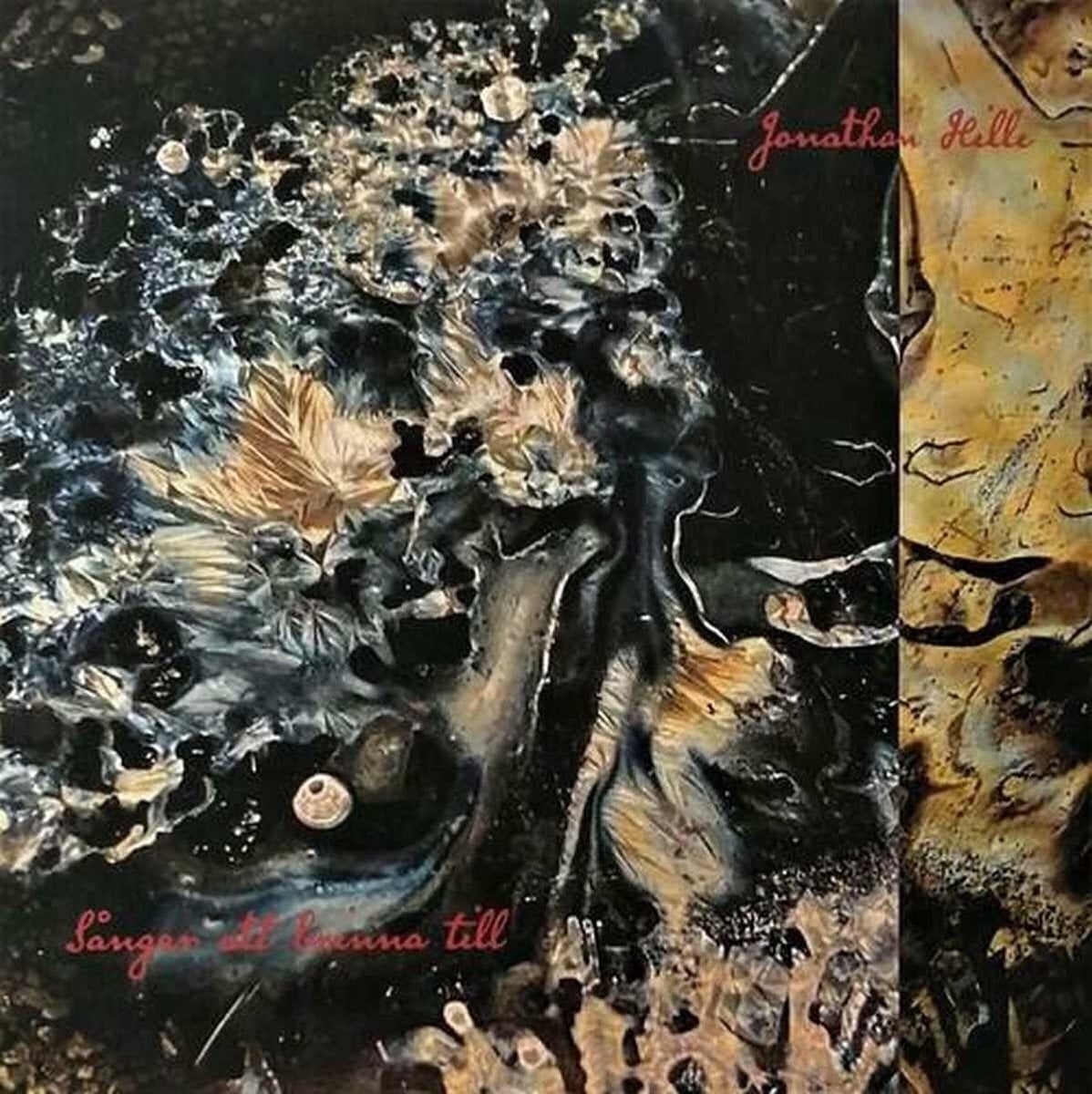 LP ploča Jonathan Hilli - Sånger Att Brinna Till (LP)