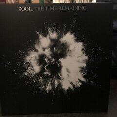 LP ploča Zool. - The Time Remaining (LP)