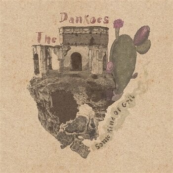 LP ploča The Dankoes - Some Kind Of Grit (LP) - 1
