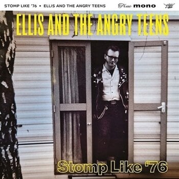 Вінілові платівки Ellis And The Angry Teens - Stomp Like '76 (LP) - 1