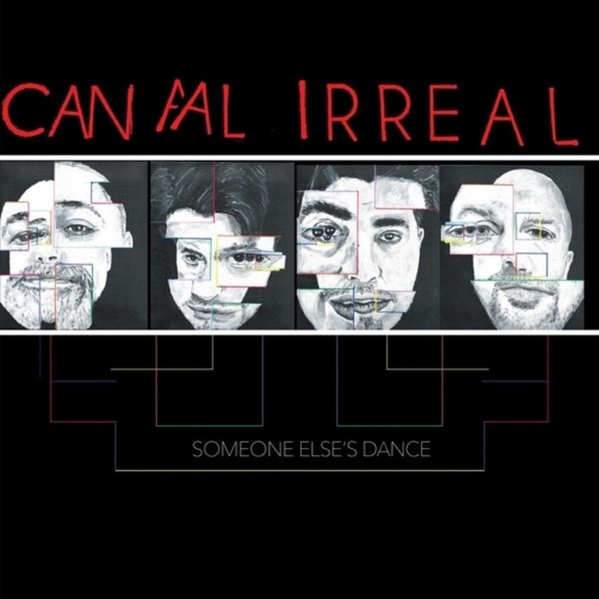 Вінілові платівки Canal Irreal - Someone Else's Dance (LP)