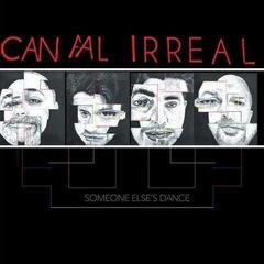 Вінілові платівки Canal Irreal - Someone Else's Dance (LP)