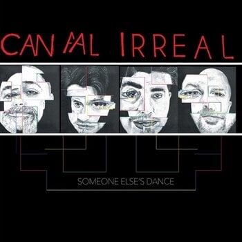 Вінілові платівки Canal Irreal - Someone Else's Dance (LP) - 1