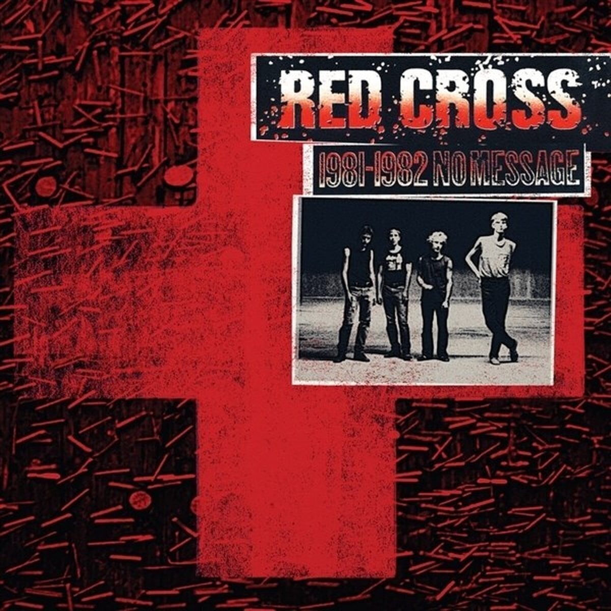 Vinyl Record Red Cross - 1981-1982 No Message (LP)