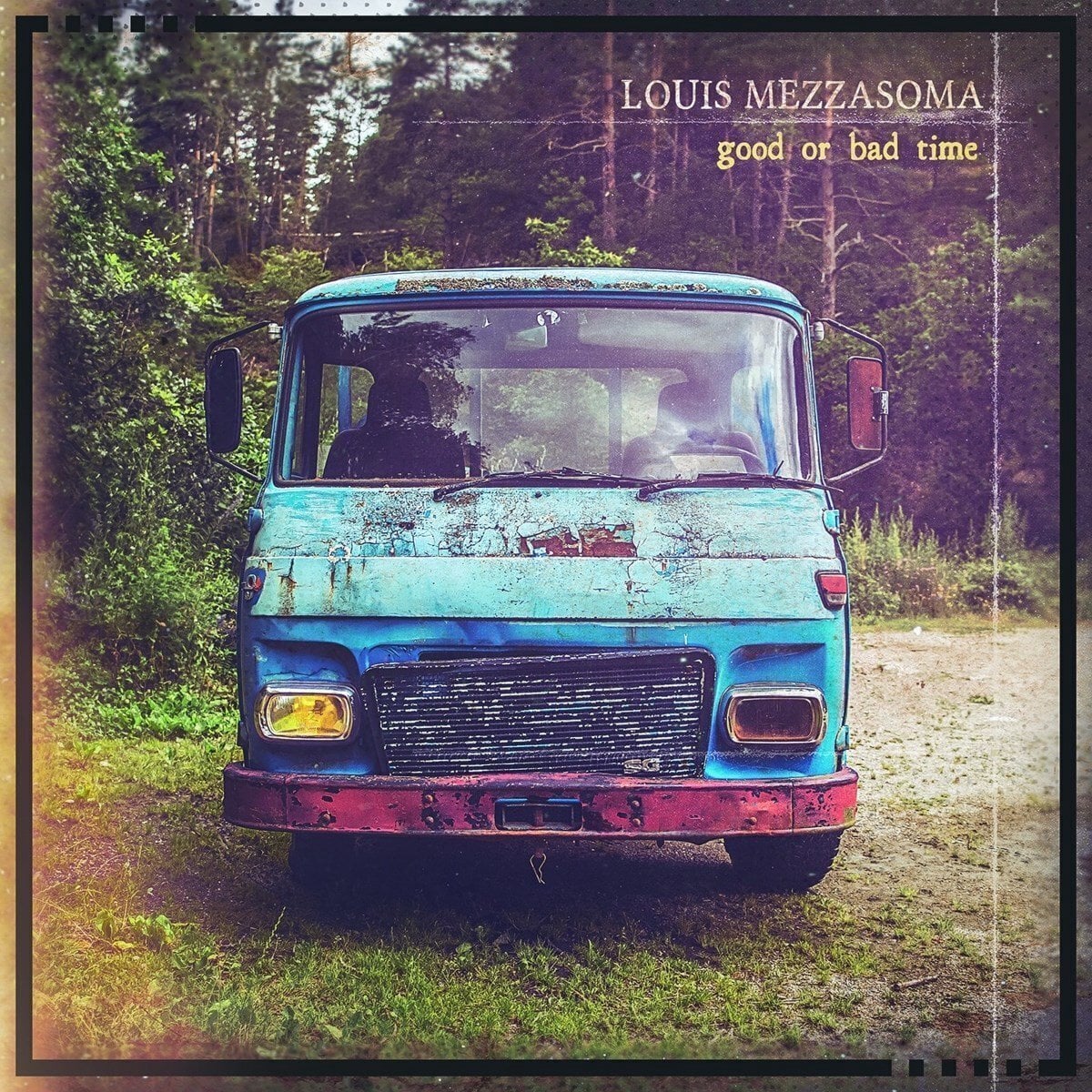 Вінілові платівки Louis Mezzasoma - Good Or Bad Time (LP)
