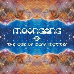 Вінілові платівки Moongang - The Age Of Dark Matter (LP)