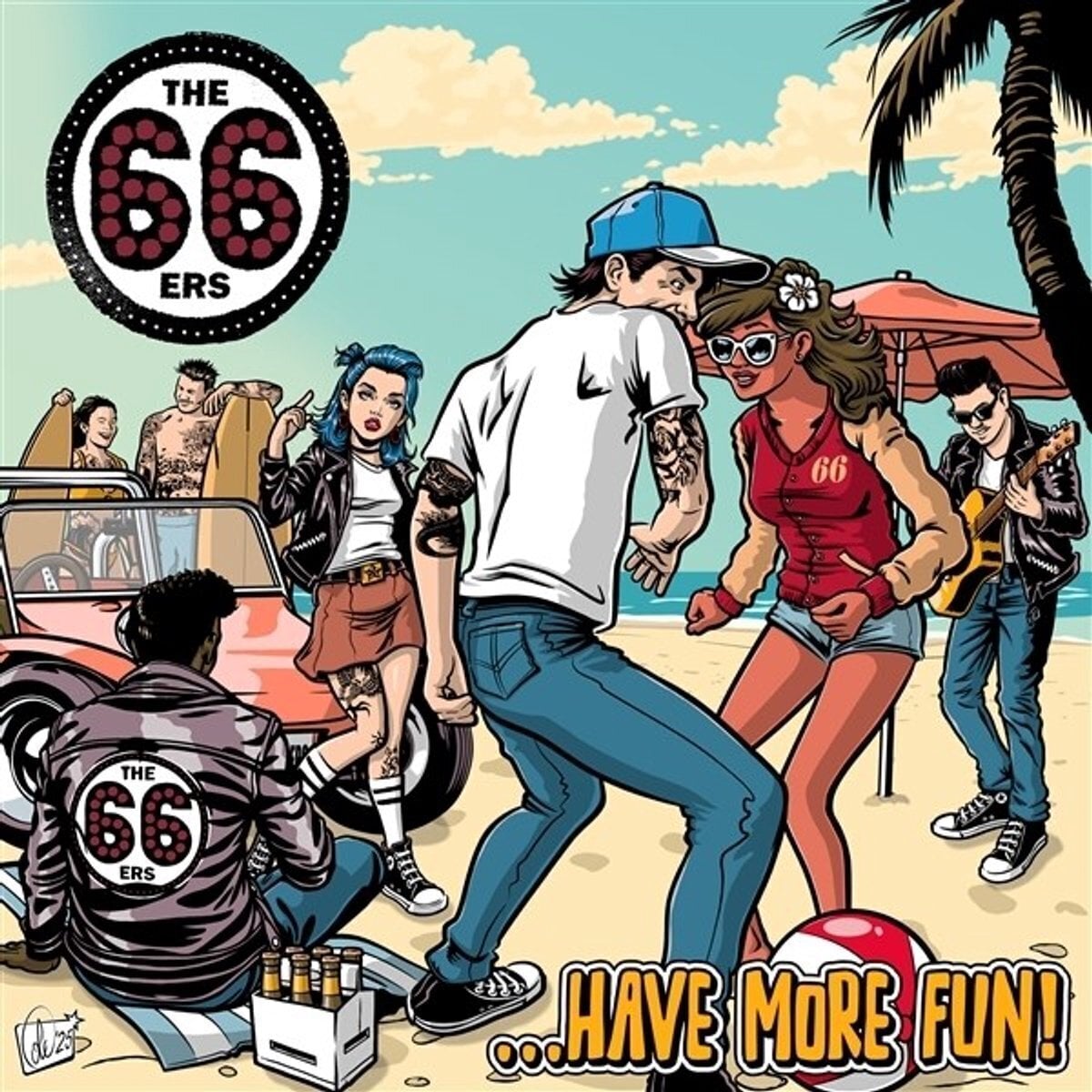LP deska The 66ers - Have More Fun (LP)