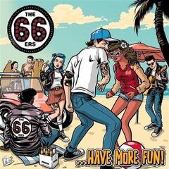 LP deska The 66ers - Have More Fun (LP)