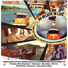 Vinyl Record Thierry Los - We Believe In Love (200 g) (LP)