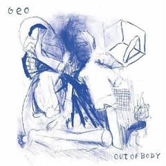 Грамофонна плоча Geo - Out Of Body (LP)