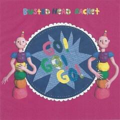 Disque vinyle Busted Head Racket - Go ! Go ! Go ! (LP)