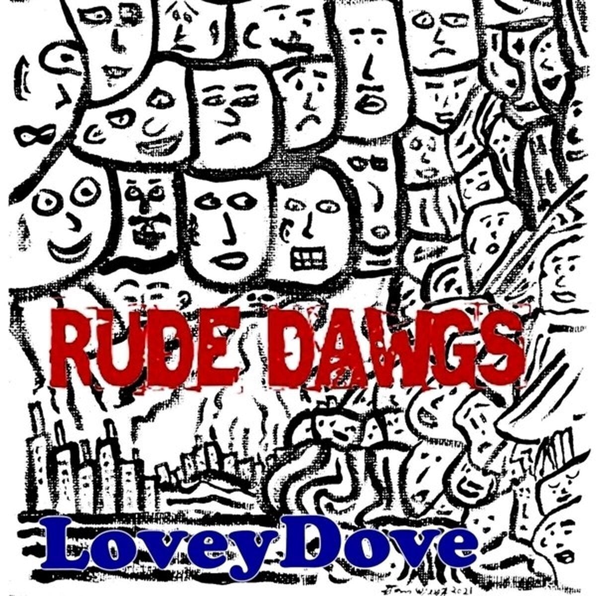 Disque vinyle Loveydove - Rude Dawgs (LP)