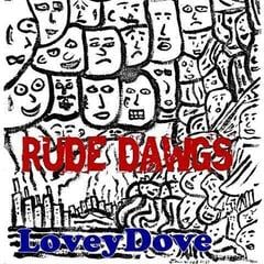 Disque vinyle Loveydove - Rude Dawgs (LP)