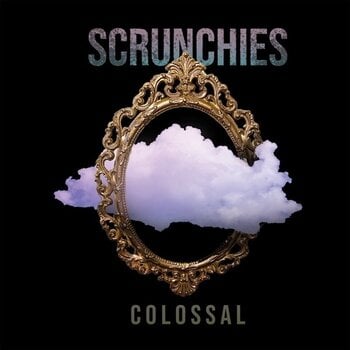 LP deska Scrunchies - Colossal (Limited Edition) (LP) - 1