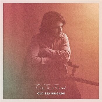Disque vinyle Old Sea Brigade - Ode To A Friend (LP) - 1
