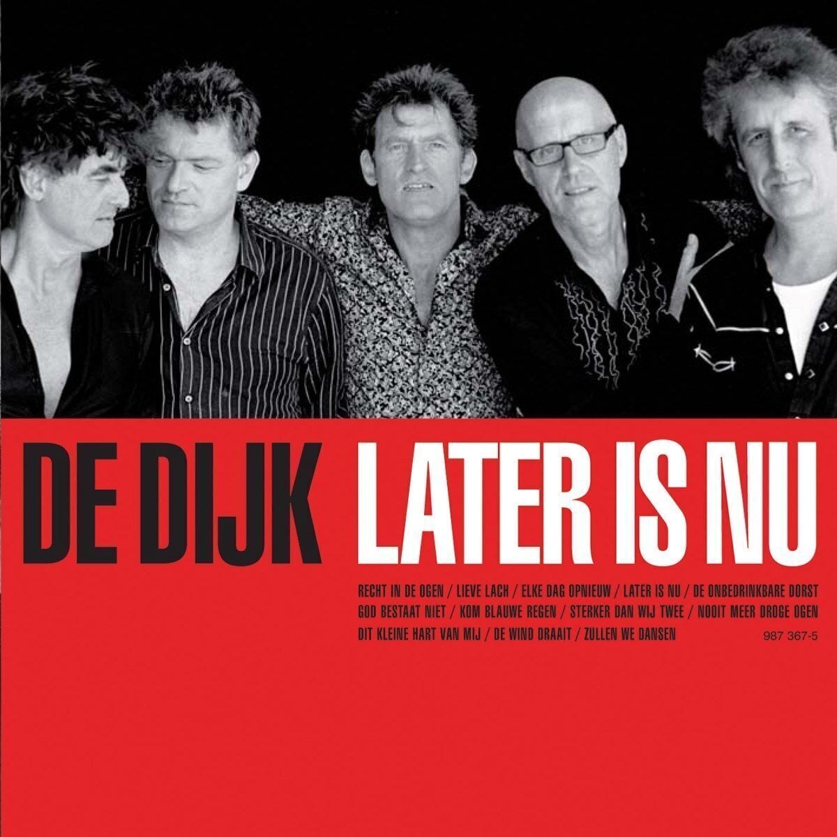 Disco de vinil De Dijk - Later Is Nu (Reissue) (LP)