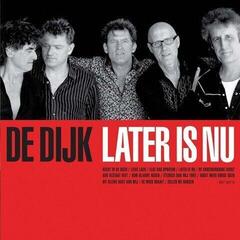 Disco de vinil De Dijk - Later Is Nu (Reissue) (LP)
