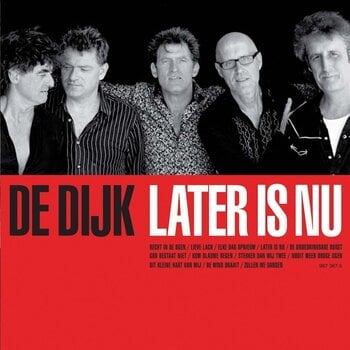 Disco de vinil De Dijk - Later Is Nu (Reissue) (LP) - 1
