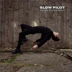 Vinyl Record Slow Pilot - Falling off the Earth (LP)
