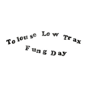 Vinilinė plokštelė Tolouse Low Trax - Fung Day (LP) - 1