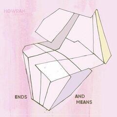 Vinyl Record Howrah - Ends And Means (LP)