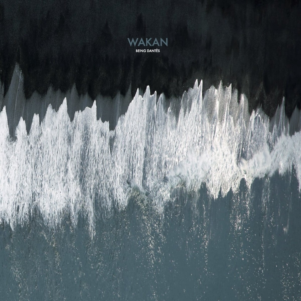Vinylplade Wakan - Being Dantes (LP)