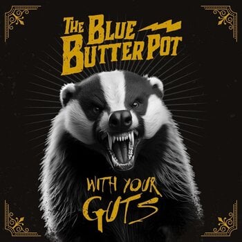 Disc de vinil The Blue Butter Pot - With Your Guts (LP) - 1