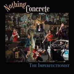 LP ploča Nothing Concrete - The Imperfectionist (LP)