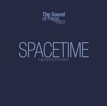 Vinyl Record The Sound of Paros - Spacetime (LP) - 1
