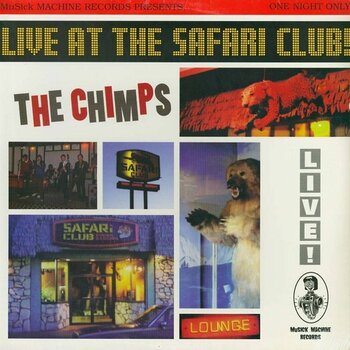 Disco in vinile The Chimps - Live At The Safari Club! (LP) - 1