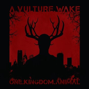Disc de vinil A Vulture Wake - One.Kingdom.Animal (Limited Edition) (LP) - 1