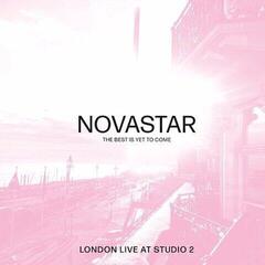 Disco de vinil Novastar - The Best Is Yet To Come _ London Live At Studio 2 (LP)