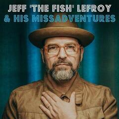 Vinyl Record Jeff 'the Fish' Lefroy - & His Missadventures (LP)
