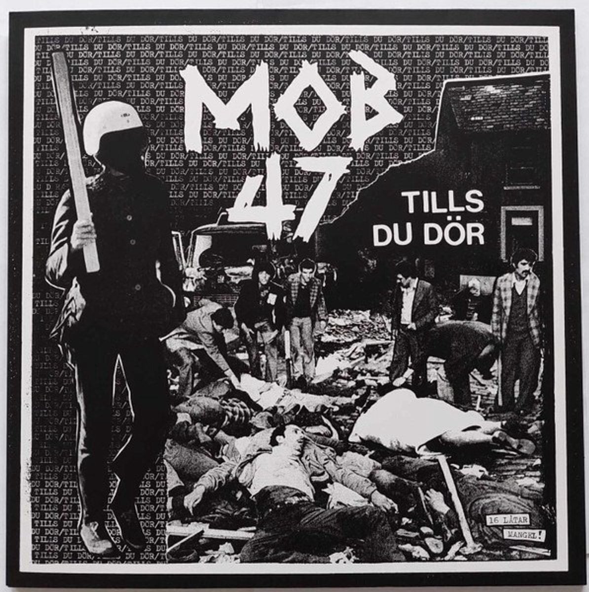 Vinyl Record Mob 47 - Tills Du Dör (LP)