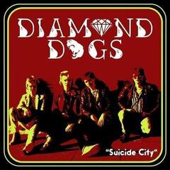 Disc de vinil Diamond Dogs - Suicide City (LP)